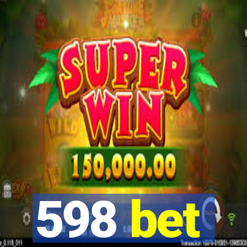 598 bet